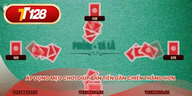 Áp dụng mẹo chơi giúp bạn tiến gần chiến thắng hơn