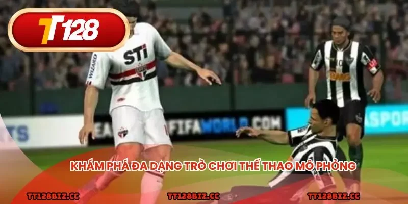 Khám phá đa dạng trò chơi thể thao mô phỏng